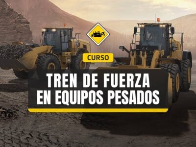 Curso Tren de Fuerza en Equipos Pesados