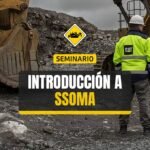 Seminario: Introducción a SSOMA para Técnicos y Operadores
