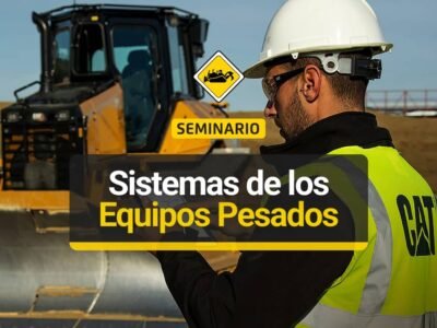 Seminario: Sistemas de los Equipos Pesados