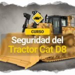 Curso de Seguridad de Tractor CAT D8